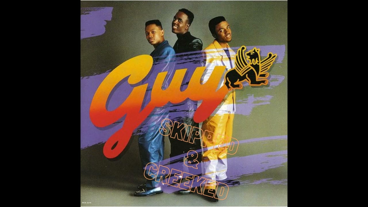 Guy -Goodbye Love (Skipped & Creeked)