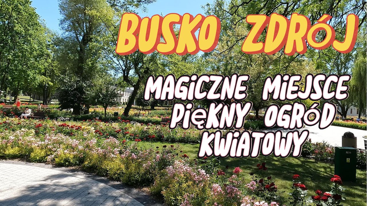 Busko Zdr&oacute;j / Spacerek po Parku  / Okiem Turysty