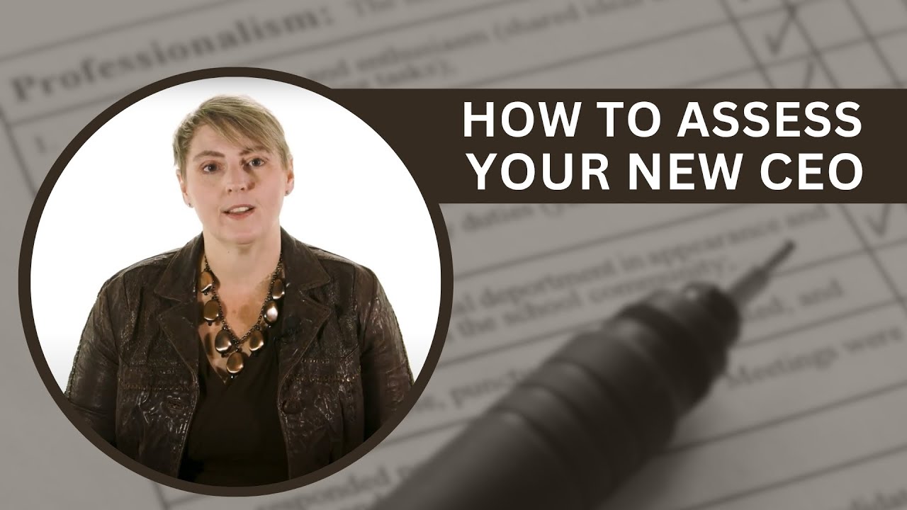 CEO Performance Review: A Board&rsquo;s First-Year Checklist