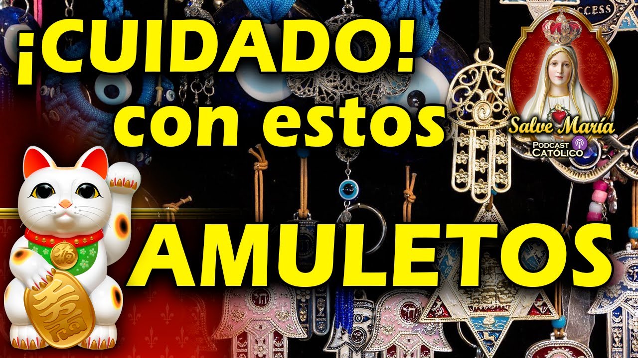 🎙 CUIDADO, AMULETOS Y TALISMANES. No debes usarlos | Podcast Salve María - Episodio 008