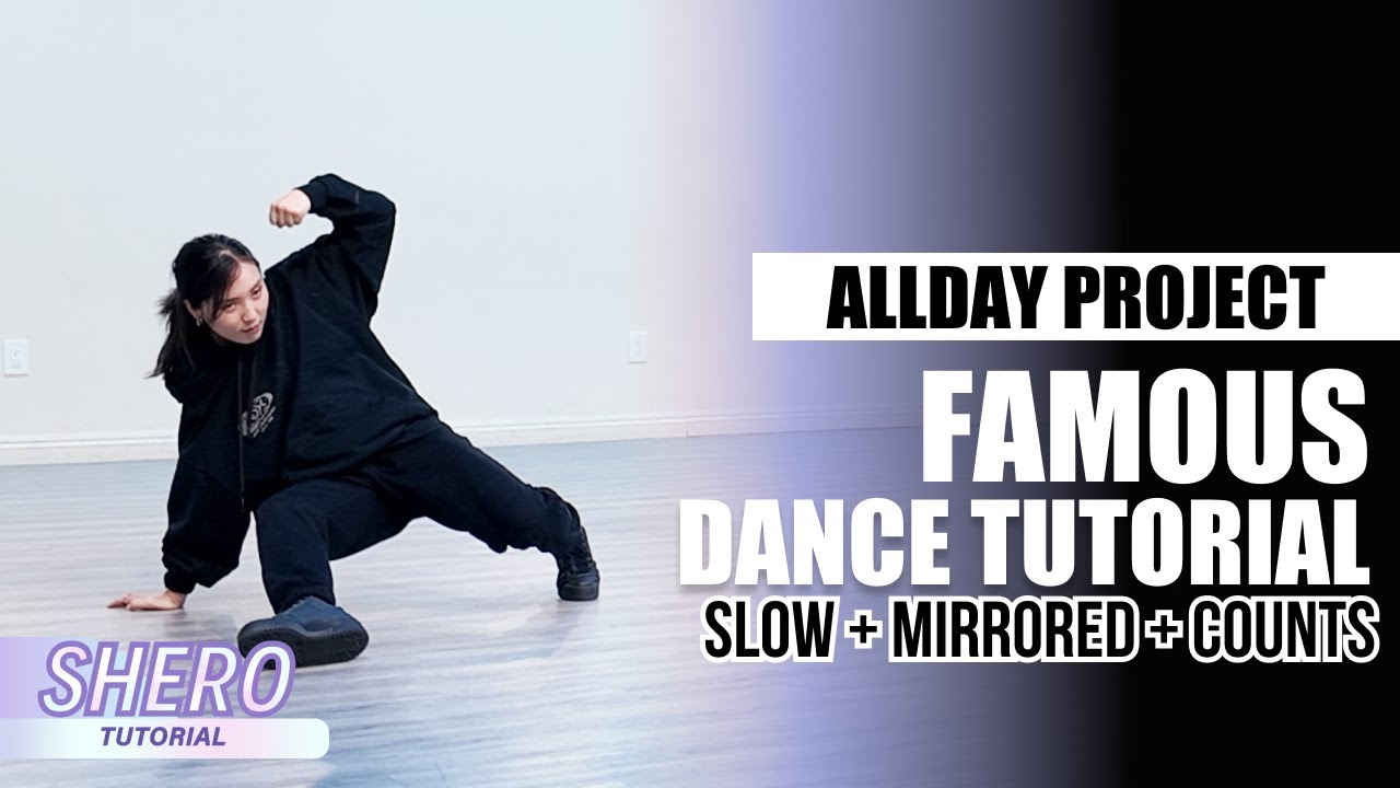 ALLDAY PROJECT - “FAMOUS