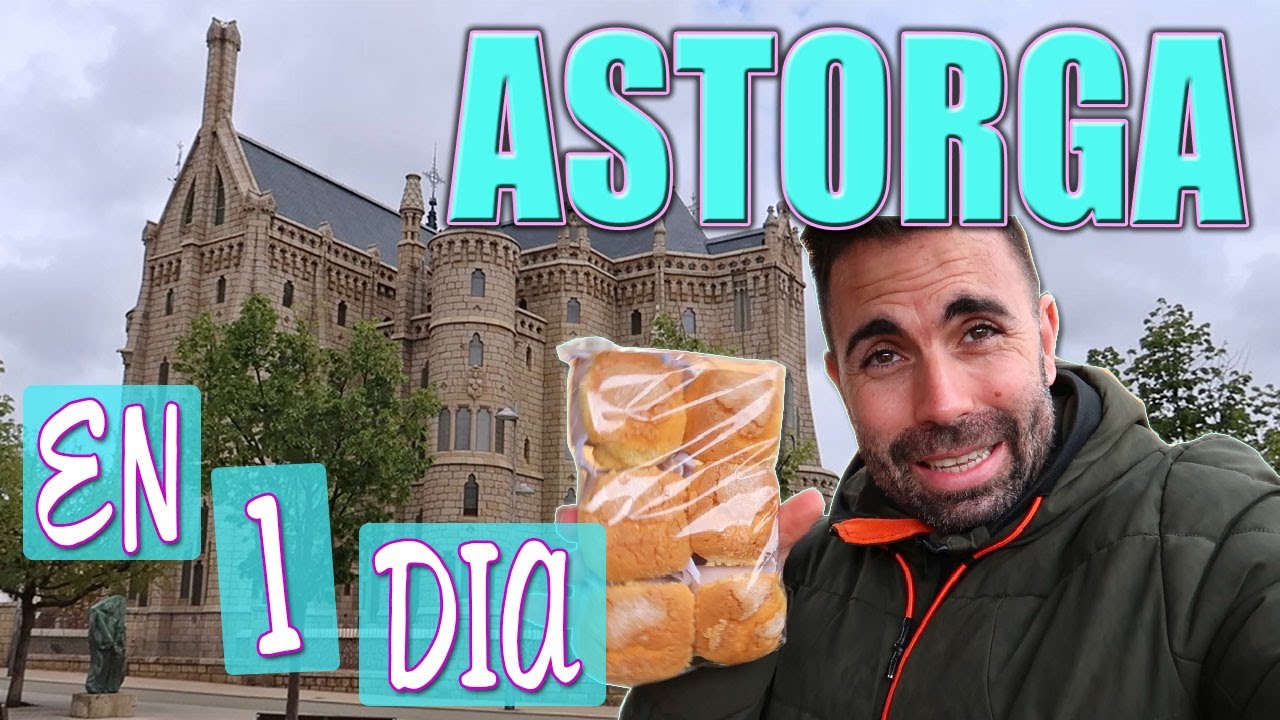 Que ver en ASTORGA 🥧 | León