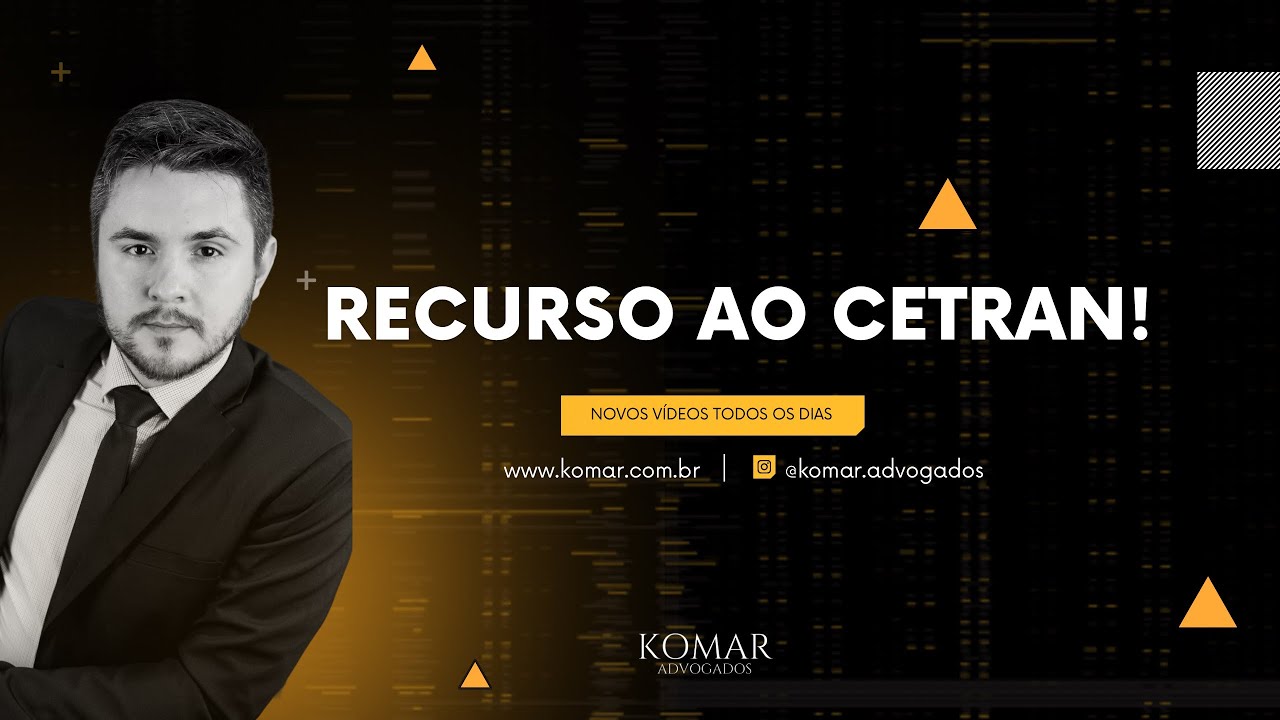 Recurso ao CETRAN! Direito de Trânsito!