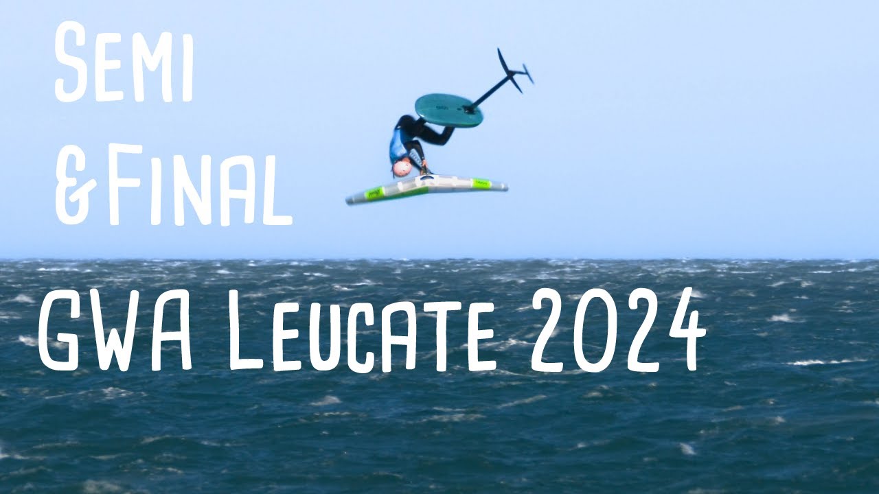 GWA WingFoil Leucate Freestyle Round 6 & 7 Semi & Final Men (Mondial du Vent 2024)