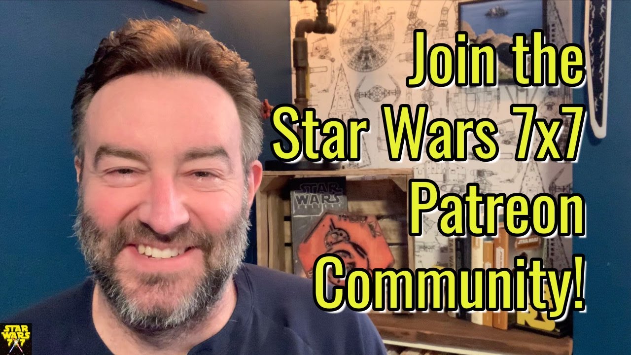 Join the Star Wars 7x7 Patreon Community!