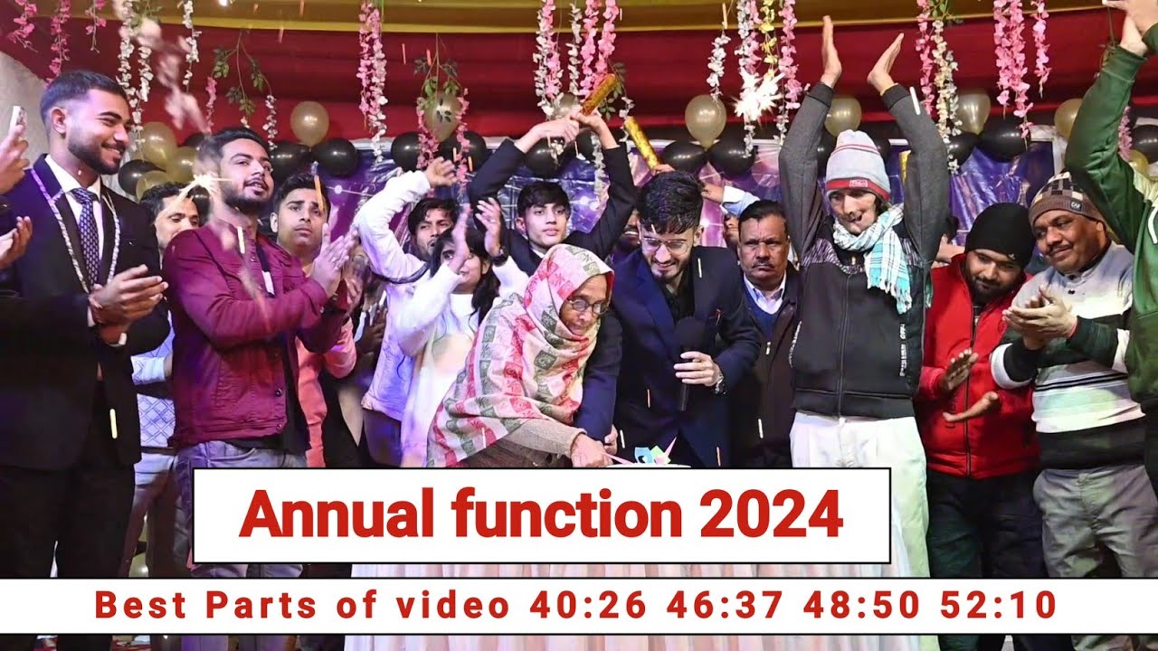 Annual Function 2024 Celebration's || Don't Miss Best Parts of video 40:26 46:37 48:50 52:10
