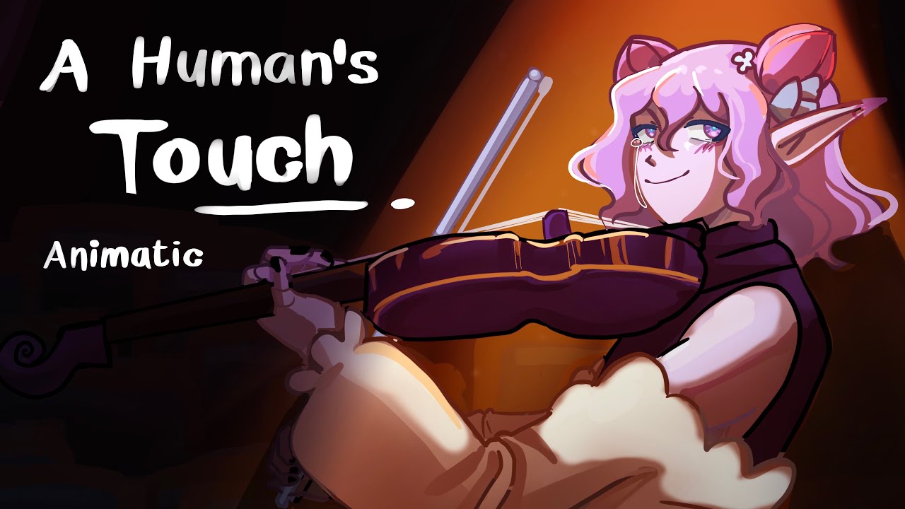 A Human's Touch | D&D OC animatic ￼