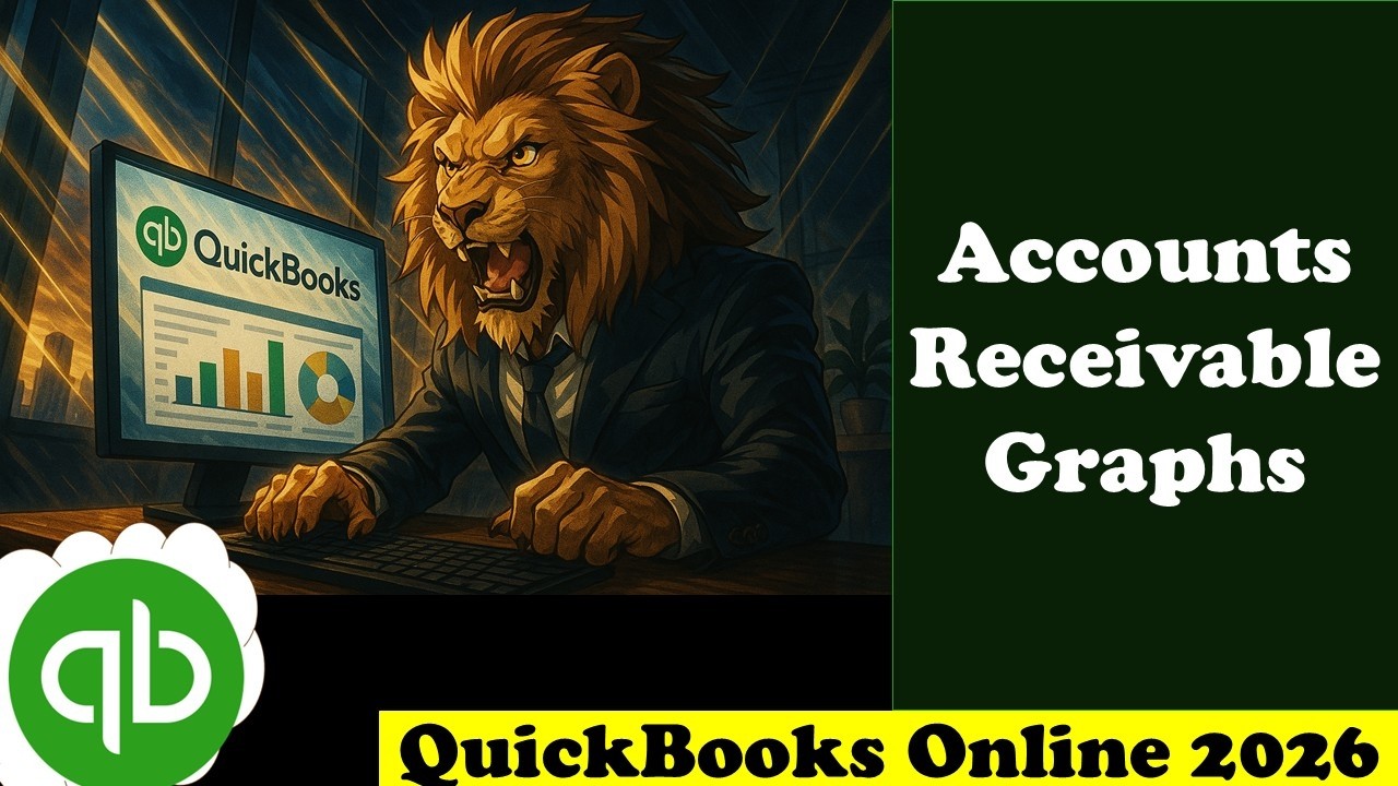 Accounts Receivable Graphs 4260 QuickBooks Online 2026