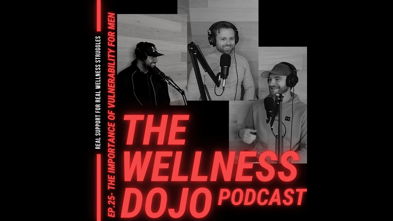 The Importance Of Vulnerability For Men | 025