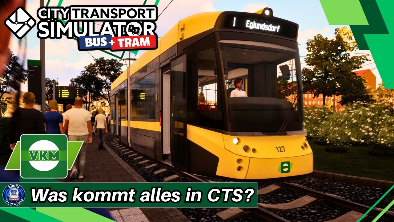 Was kommt alles in CTS? | City Transport Simulator | Linie 8 - VKM | 🔊 ANSAGEN 🔊