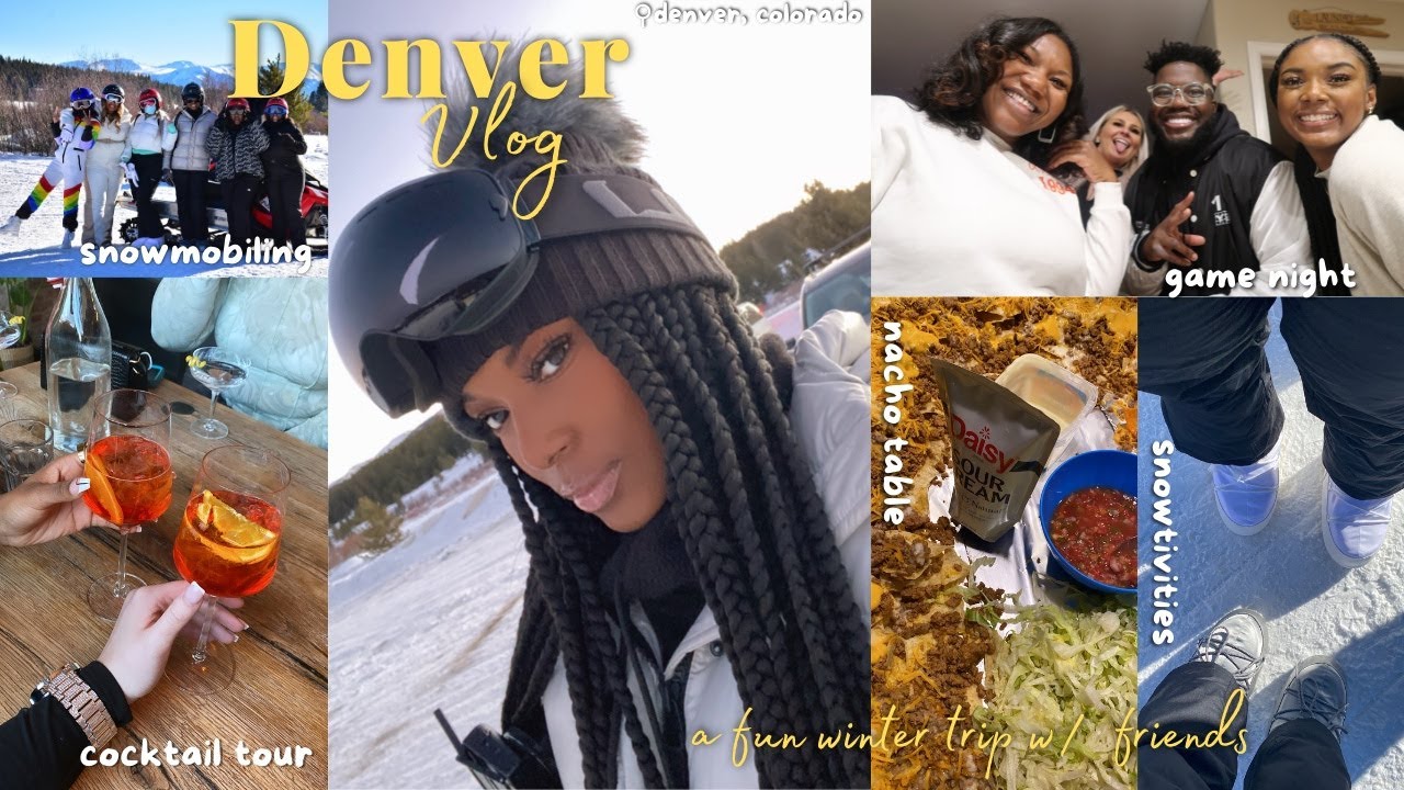 a fun winter trip to denver vlog | reuniting w/ friends, snowmobiling, good food & more! ft. dossier