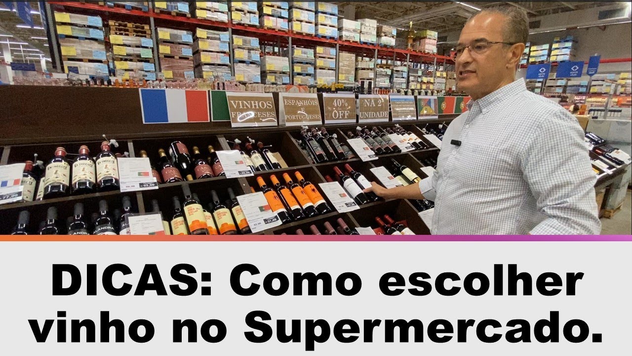 Dicas: Como Escolher Vinho no Supermercado