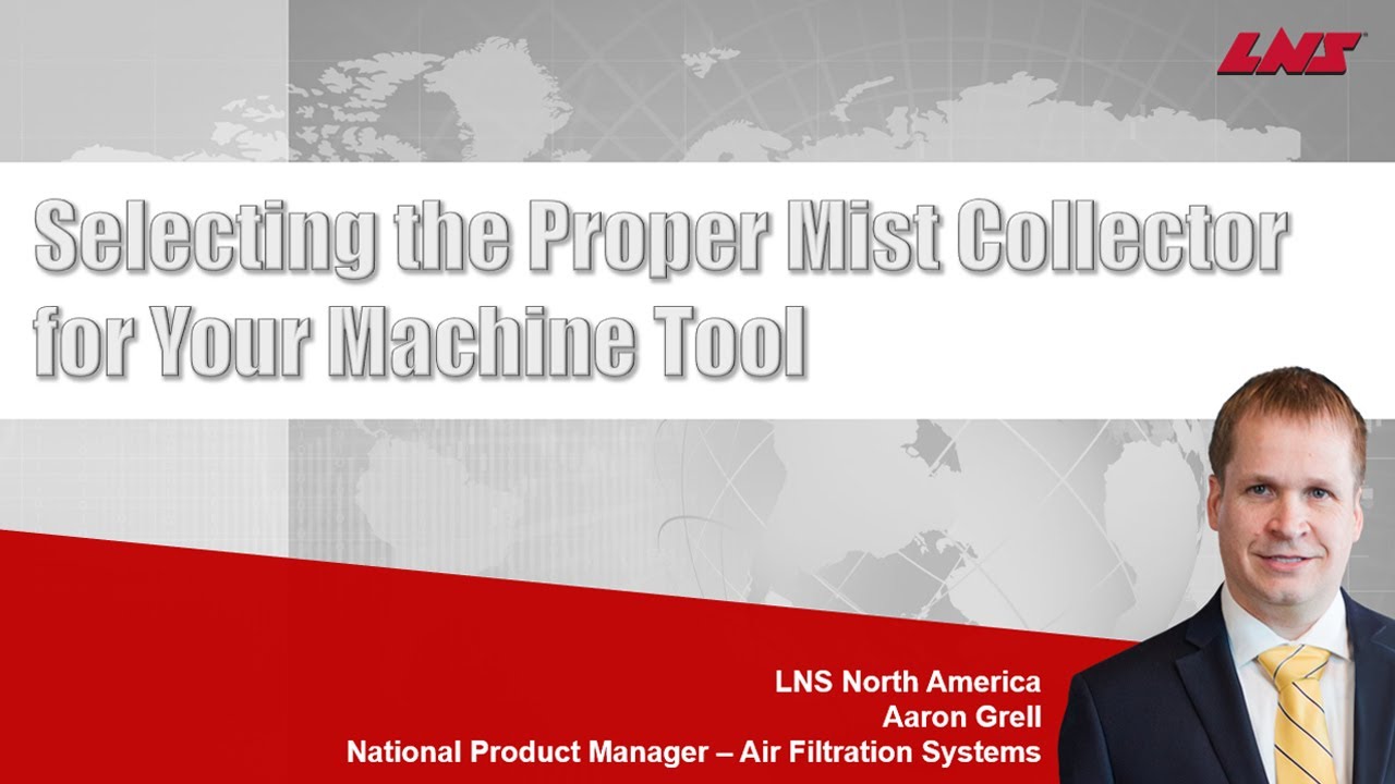 LNS Mist Collectors Webinar