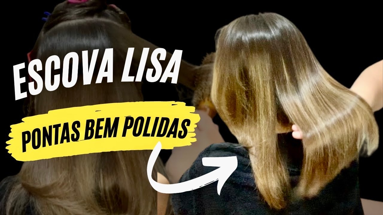 ✅ Como fazer #Escova #lisa passo a passo