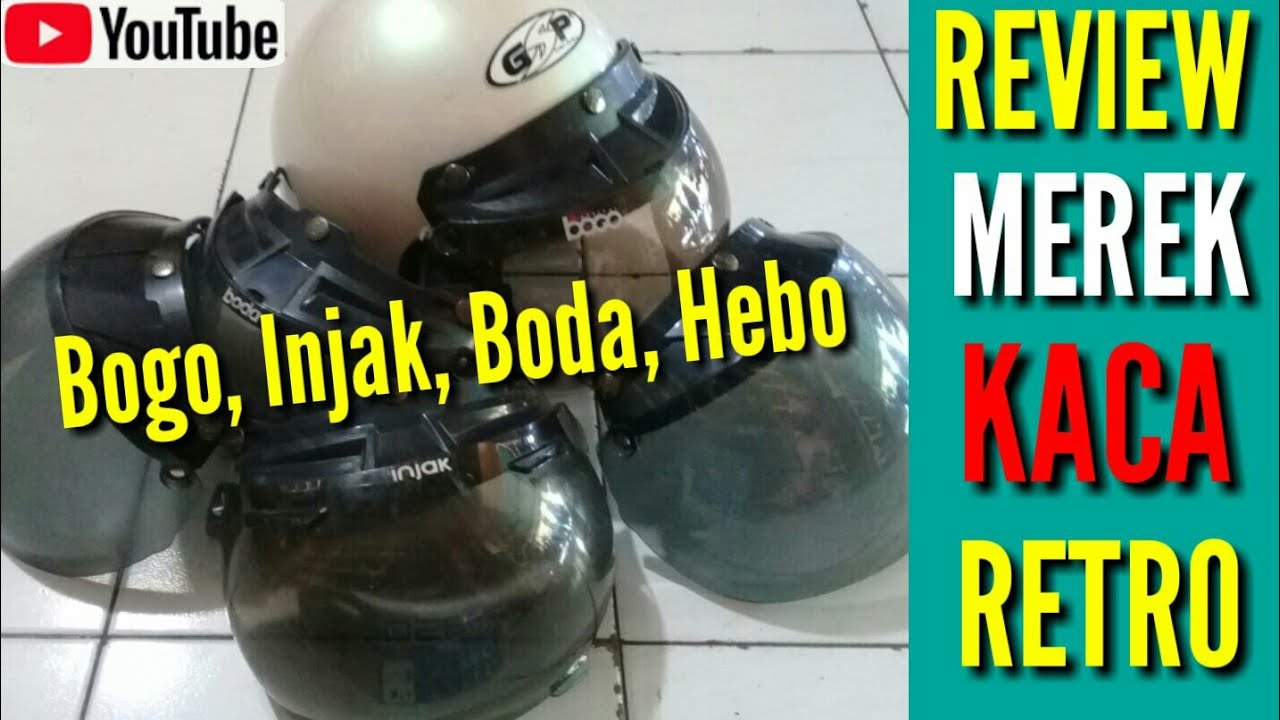 Review Kaca Retro Bogo,Injak,Boda,Hebo