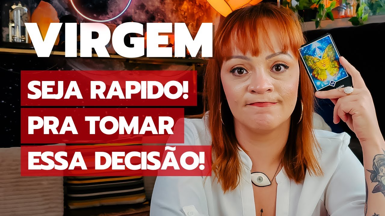 VIRGEM - ACONTECE ATÉ O FINAL DE JUNHO - SEJA RAPIDO! PRA TOMAR ESSA DECISÃO VIRGO! #2023