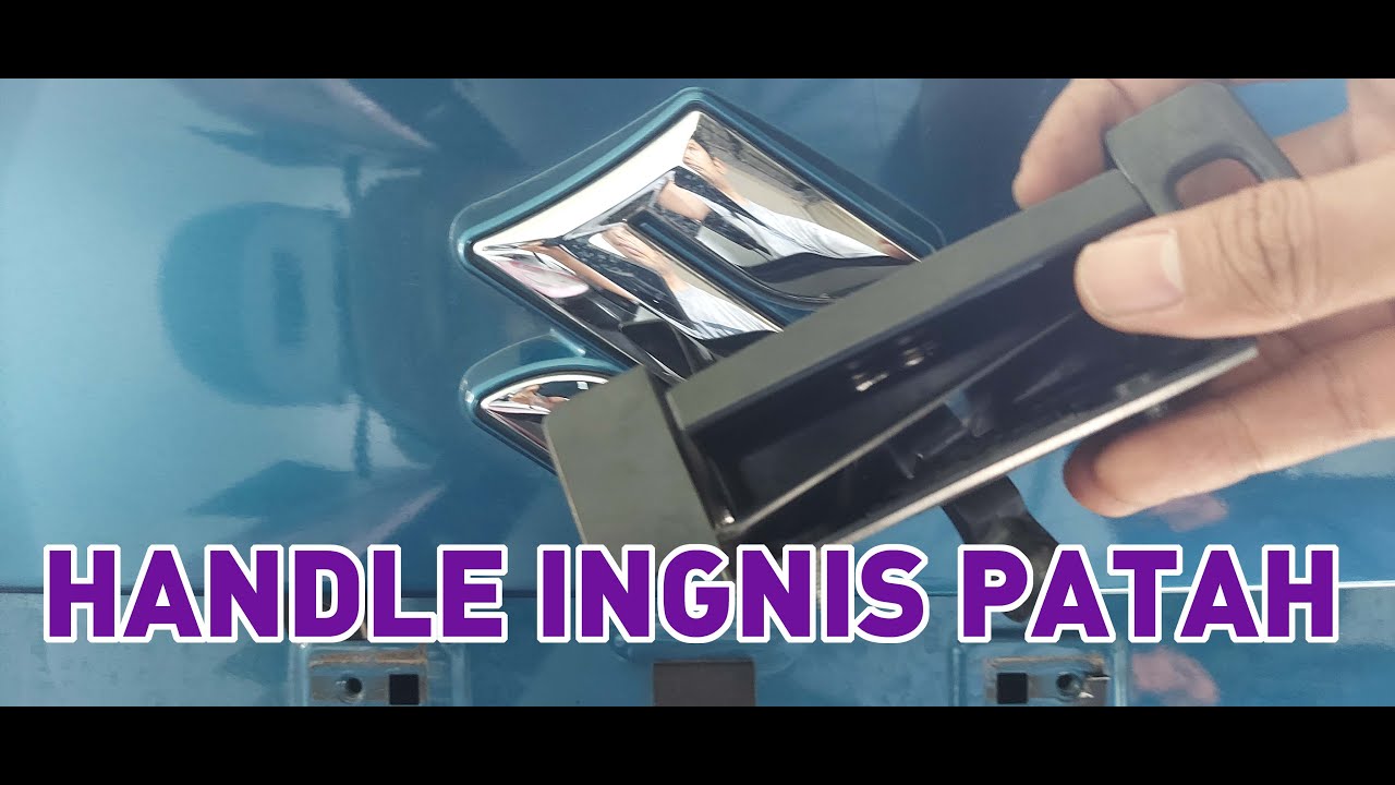 Handle pintu bagasi IGNIS PATAH!!!, Yuk ganti sendiri...