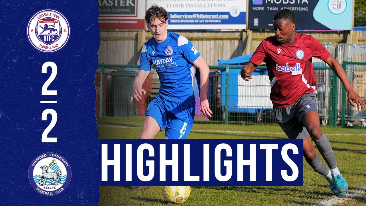 Highlights | Dunstable Town 2-2 Shefford Town & Campton