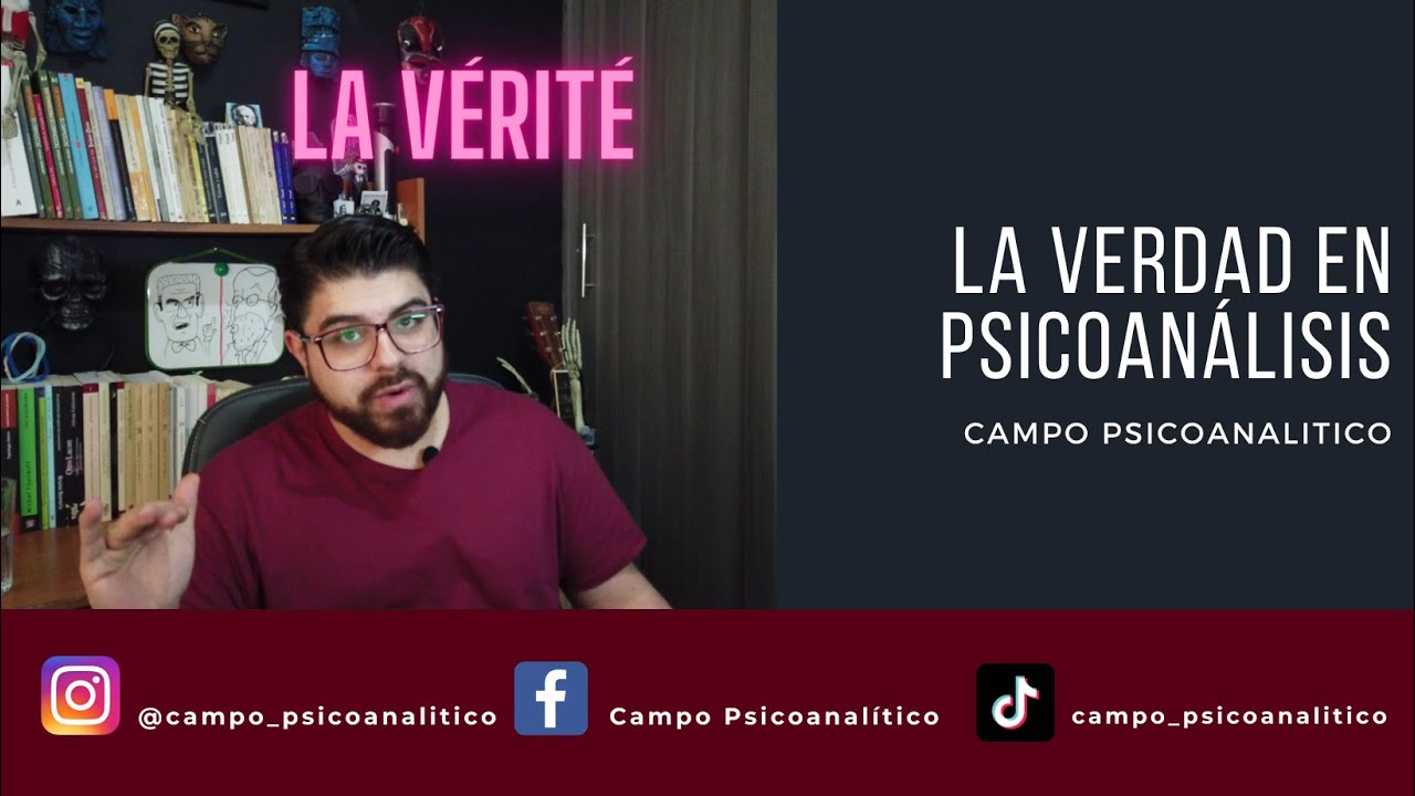 La Verdad en psicoanalisis