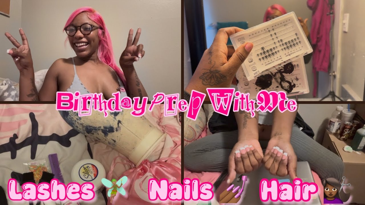 27th Birthday Prep 🎉|Dying & Installing My Wig|Doing My Own Nails & Lashes 