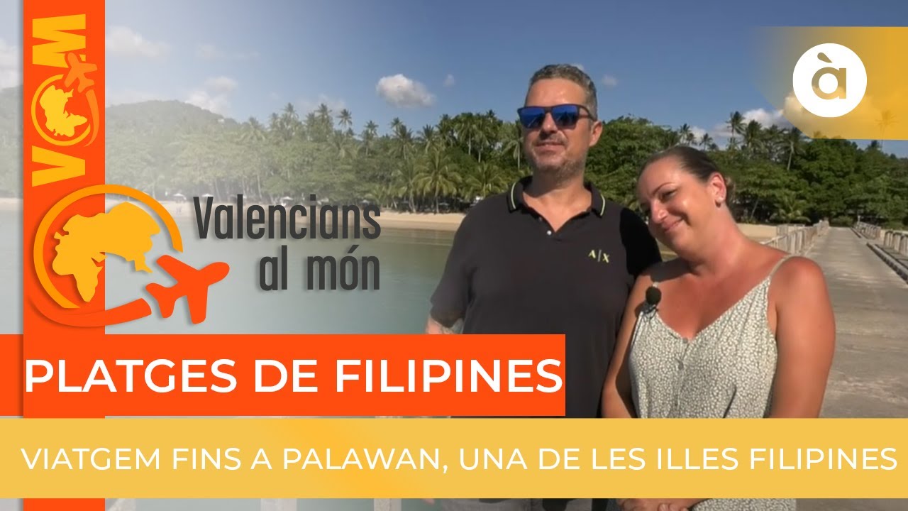 🌎 Valencians al món | Platges de Filipines