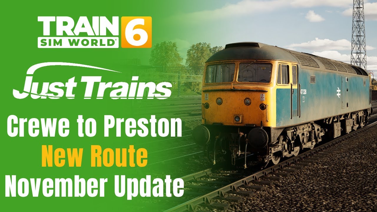 Train Sim World 6 &ndash; Just Trains из Крю в Престон | WCML &mdash; обновление за ноябрь: скриншоты класса ...