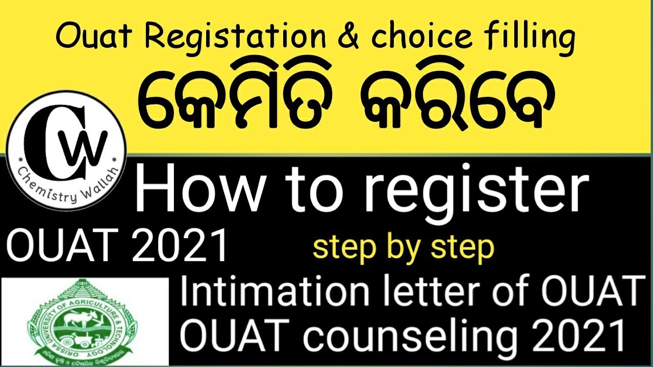 Registration,choice filling/How to register/Intimation letter/OUAT counseling 2021