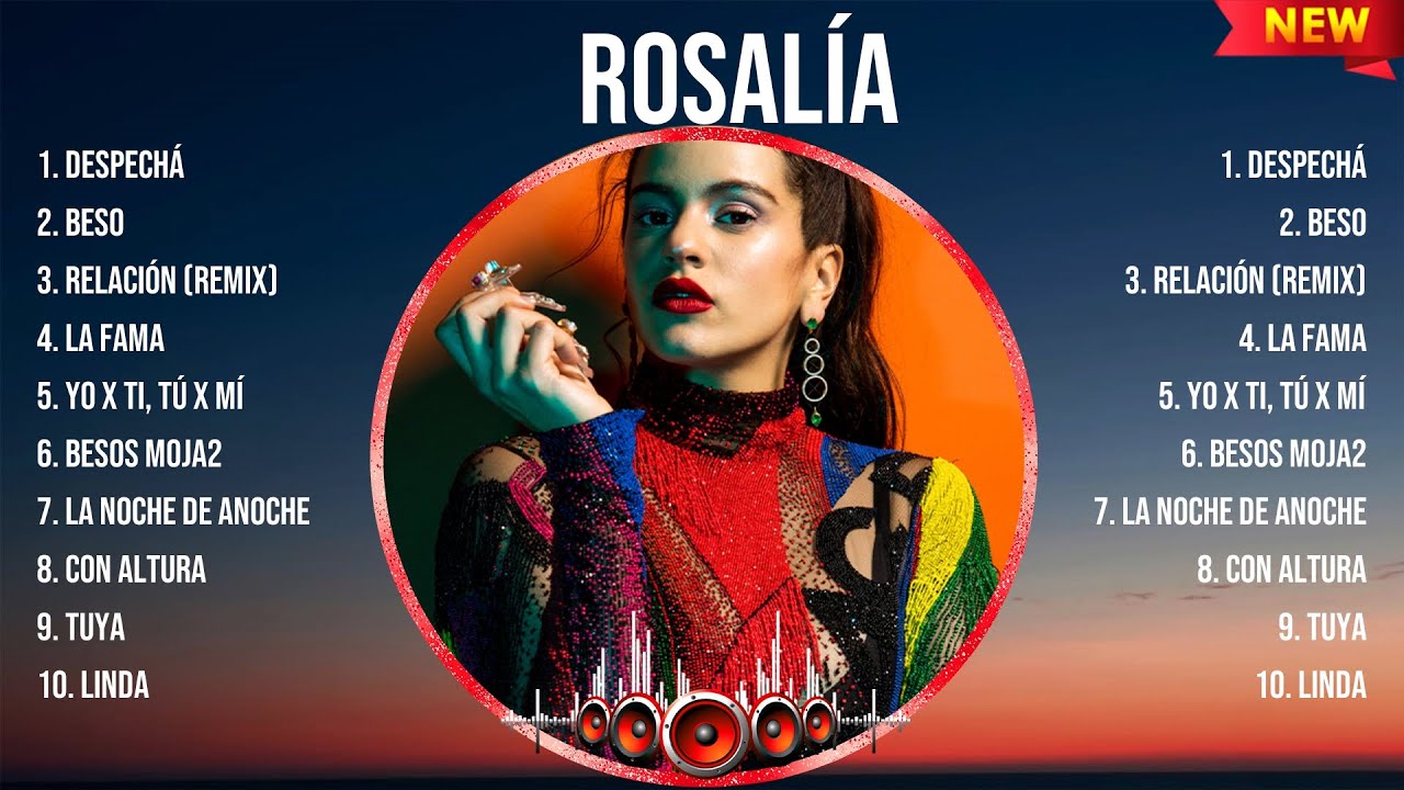Rosal&iacute;a The Best Music Of All Time ▶️ Full Album ▶️ Top 10 Hits Collection