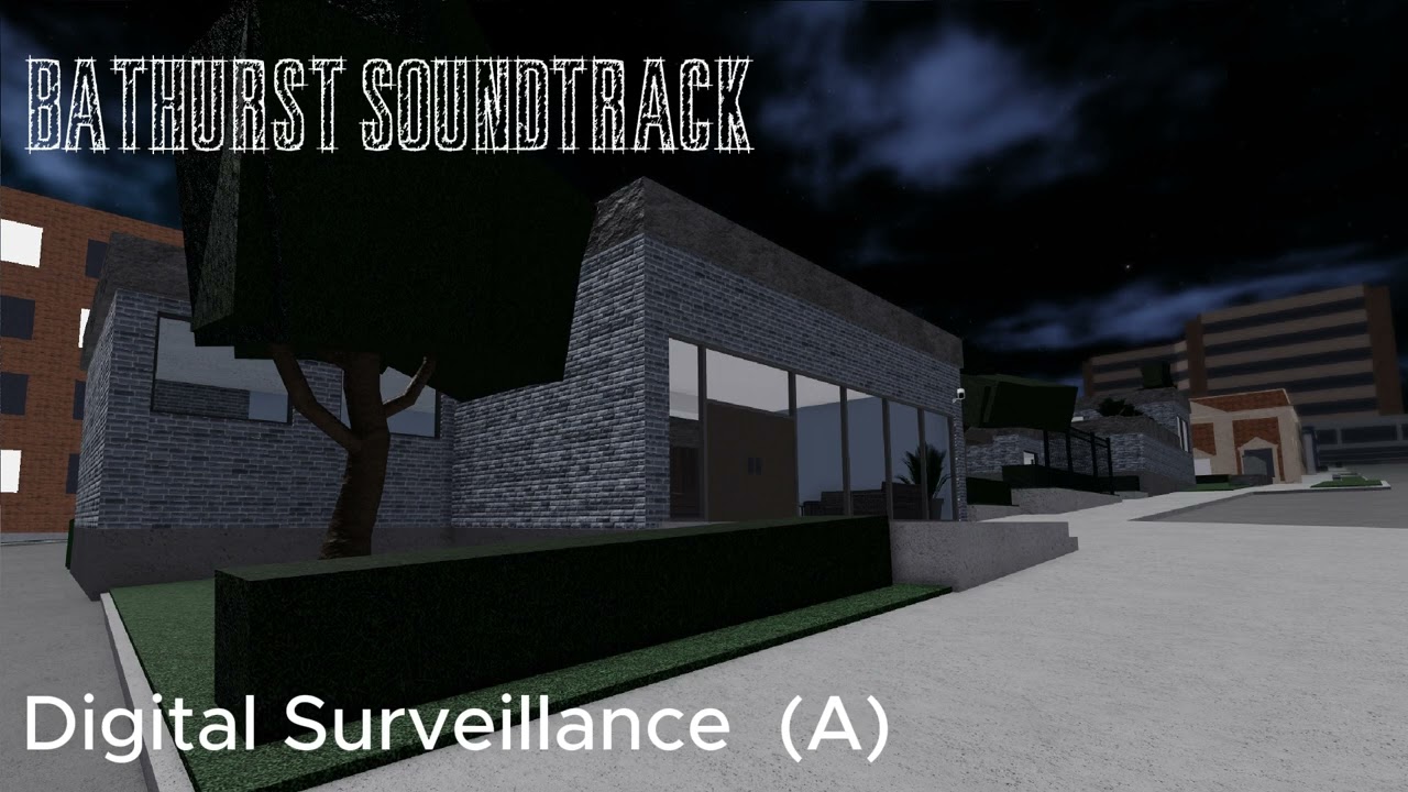 Digital Surveillance (A) | Operators Demo Bathurst Soundtrack