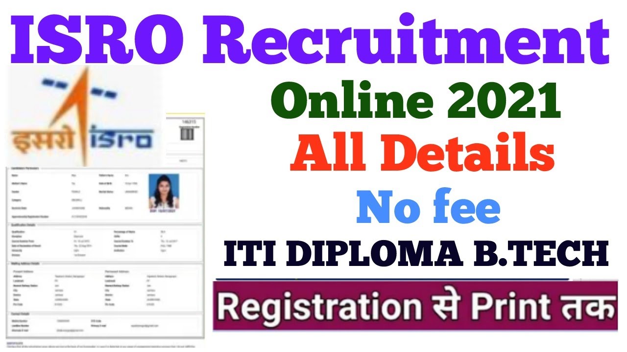 ISRO RECRUITMENT 2021 || ITI Diploma B.tech || Hoe to apply form