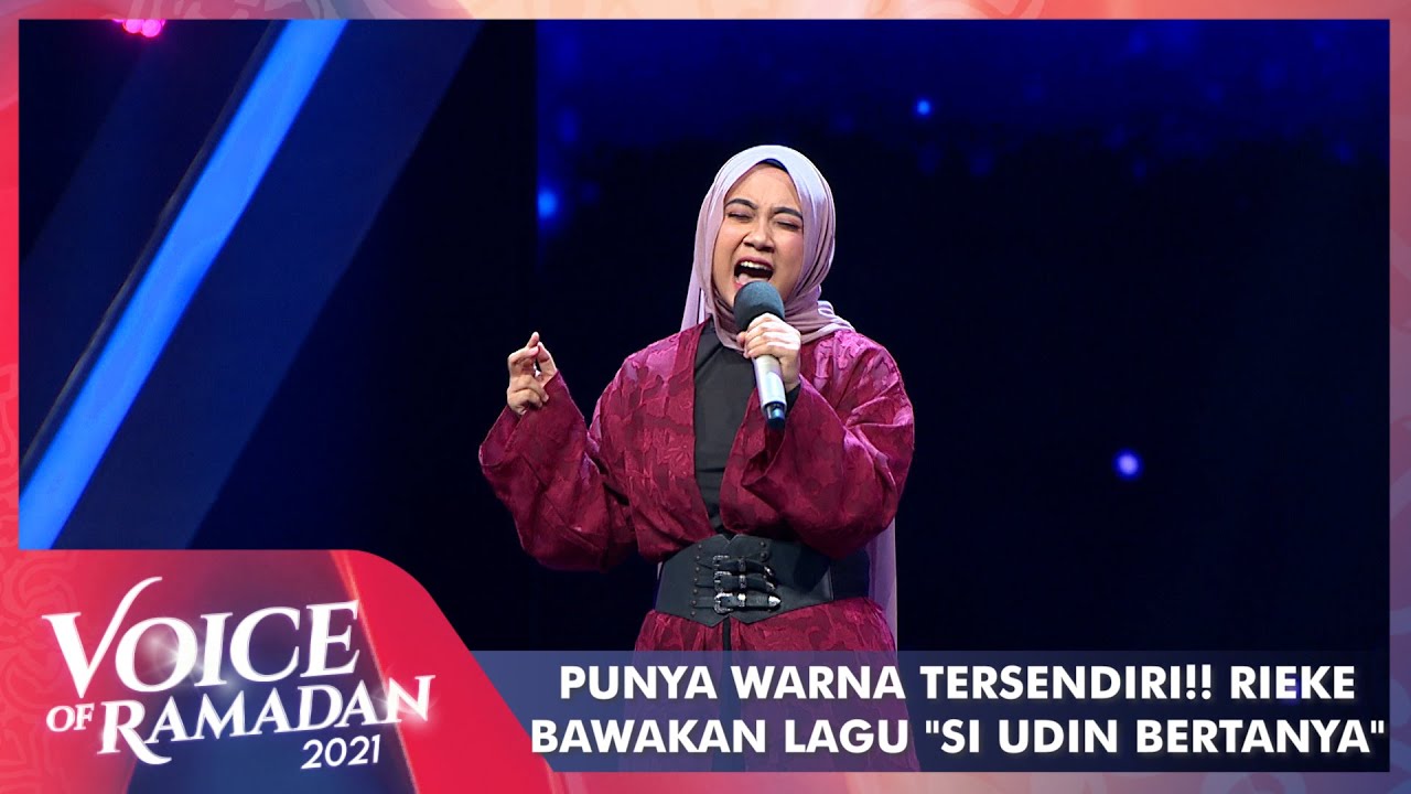 Rieke - SI UDIN BERTANYA | VOICE OF RAMADAN 2021