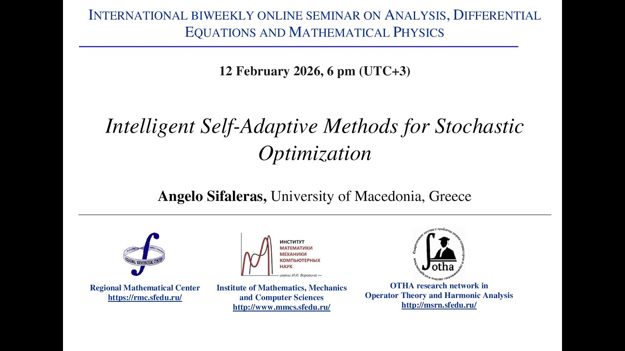 Seminar on Analysis, Differential Equations and Mathematical Physics - Angelo Sifaleras