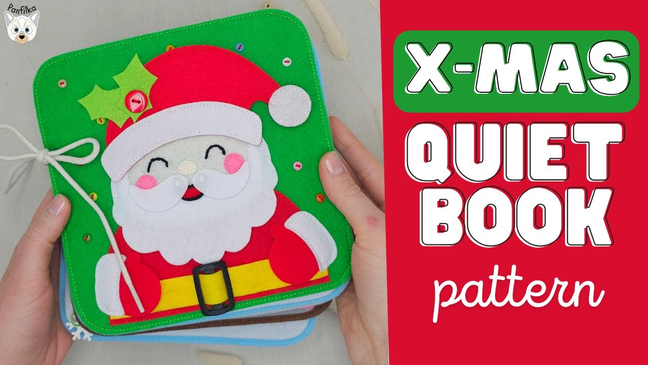 How to Make Christmas Quiet Book Tutorial