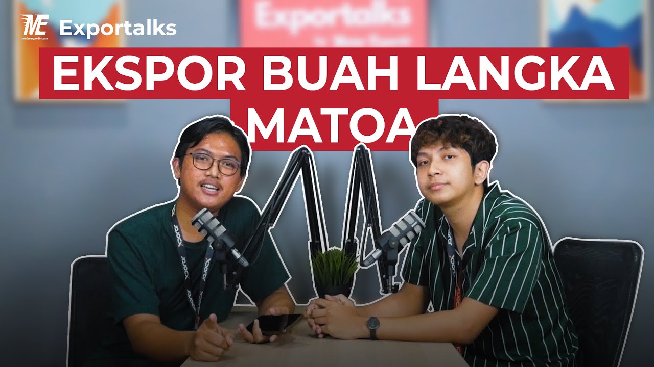 Exportalks - Ekspor Buah Langka Ke Mancanegara!!!