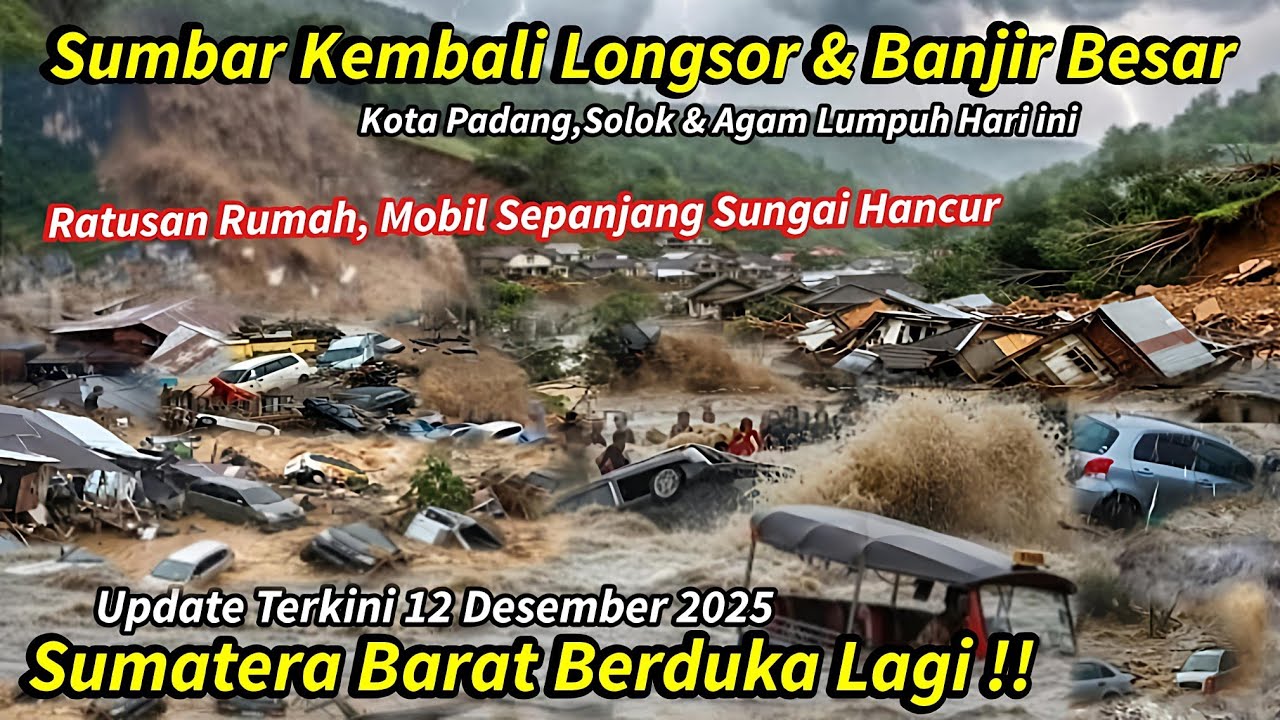 AIR KEMBALI NAIK: SUMATERA BARAT BANJIR BESAR & LONGSOR HARI INI, RIBUAN RUMAH RUSAK, JEMBATAN PUTUS