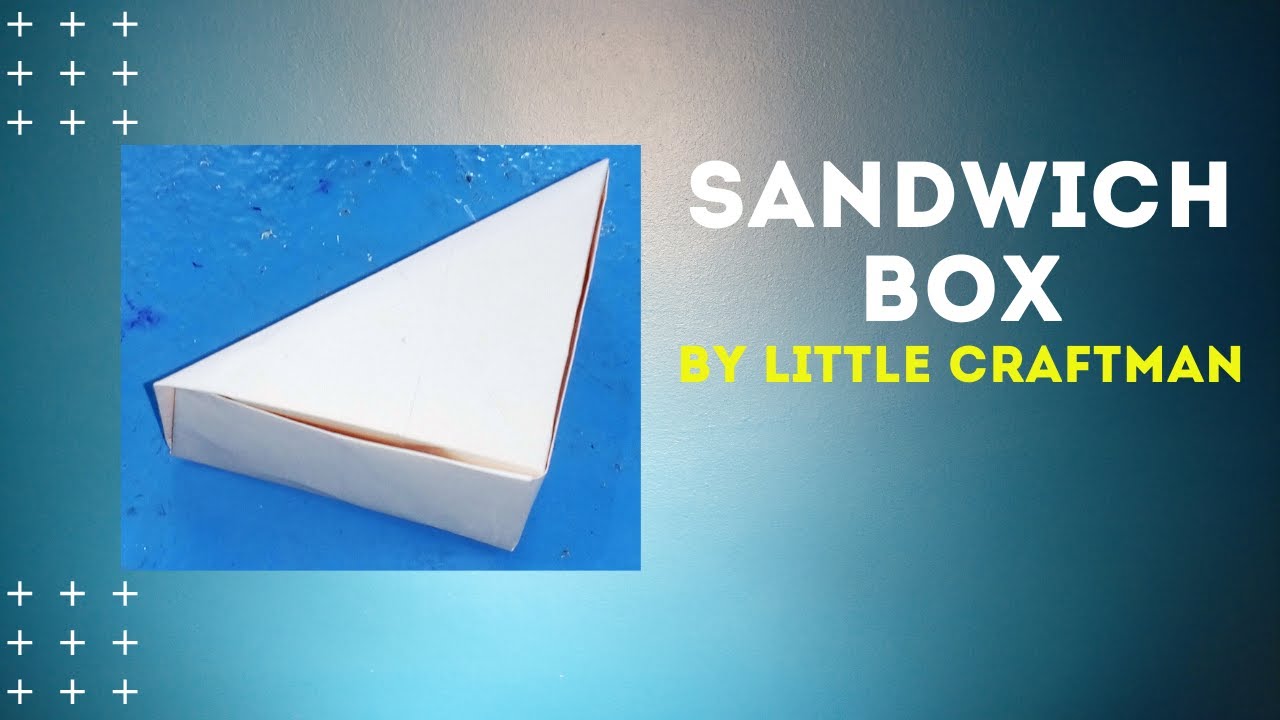 Sandwich Box Triangle Box Craft Ideas Origami Craft By Little Craftman