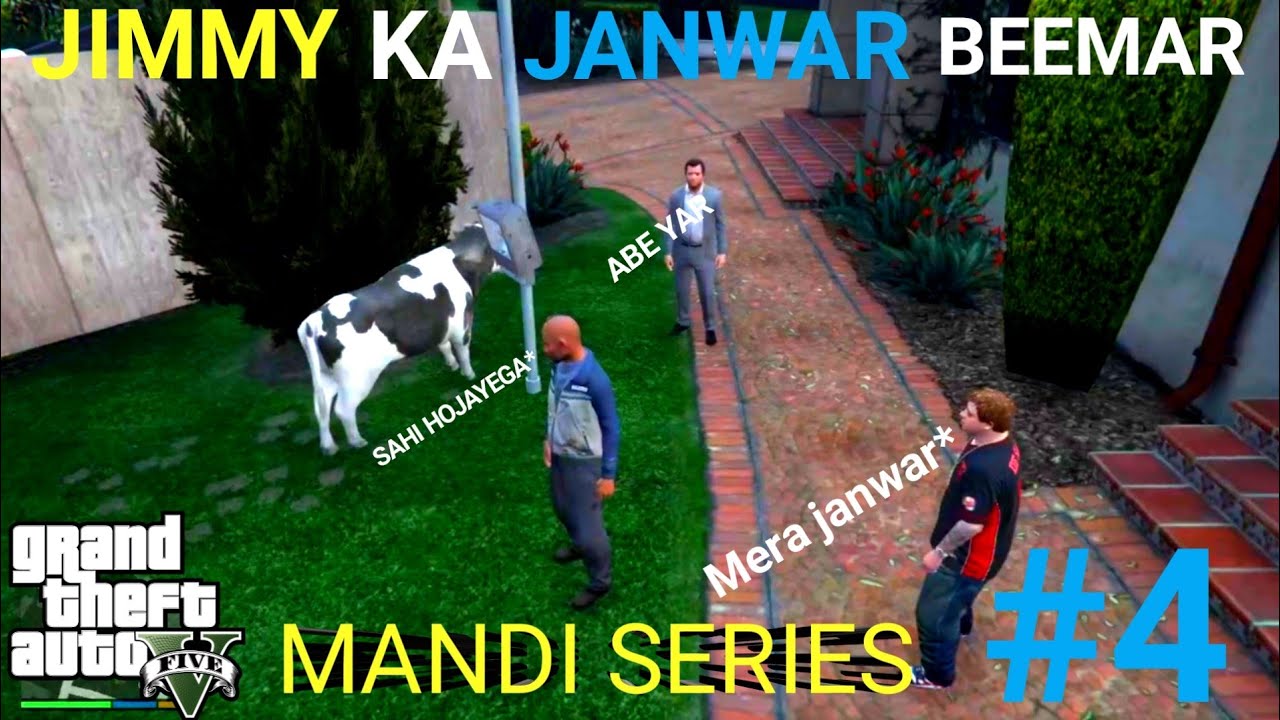 JIMMY KA JANWAR BEEMAR HOGYA.| Mandi series#4 | #gta5 #gta #bakraeid |