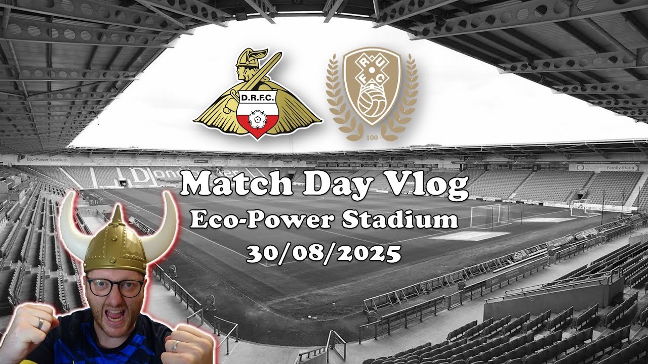 BIG 3 POINTS IN YORKSHIRE DERBY!| Doncaster Rovers vs Rotherham United | Match Day Vlog | 30.08.2025