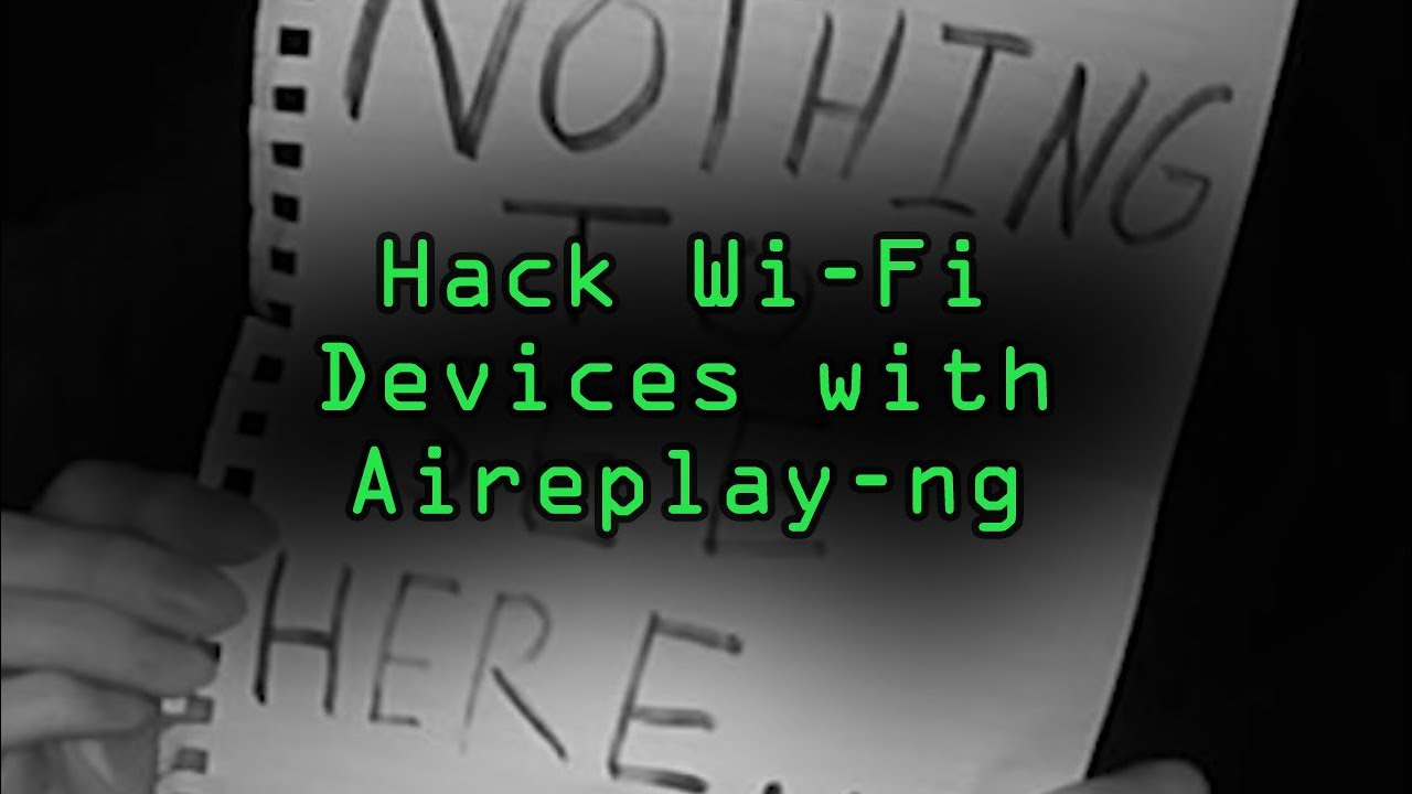 Отключение Wi-Fi камеры безопасности с помощью Aireplay-ng [Руководство]