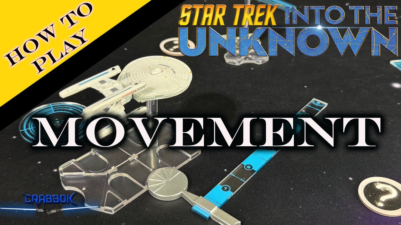 How to Play Star Trek: Into the Unknown - Part 1 - Movement