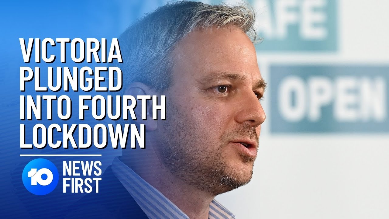 Victoria In Lockdown: New Restrictions As Melbourne COVID Cluster Grows | 10 News First