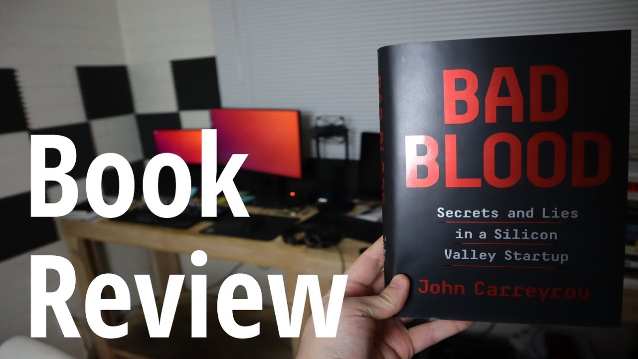 Bad Blood - Book Review