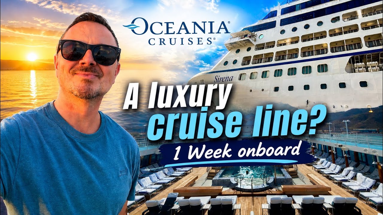 1 Week Cruising onboard Oceania Sirena 