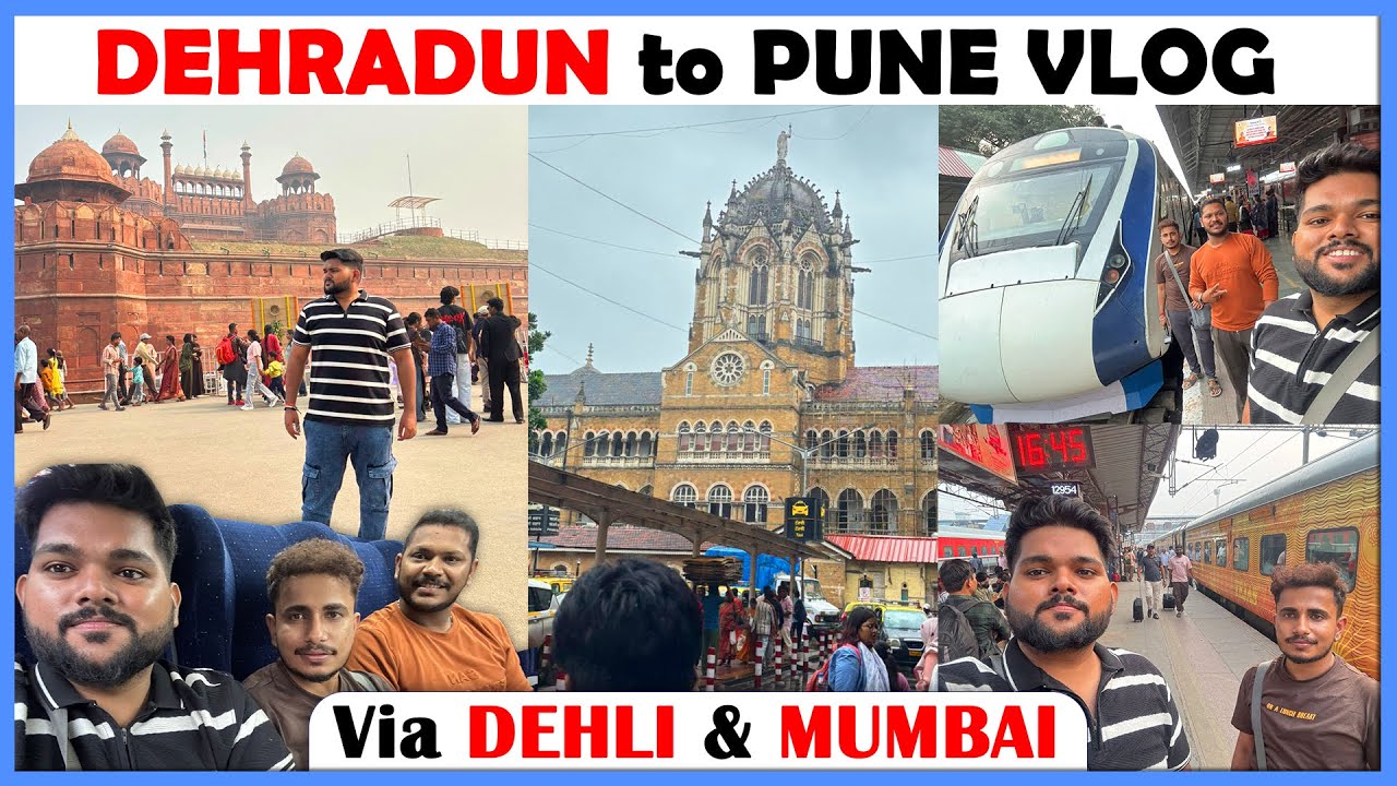 Dehradun to Pune Travel Vlog | Vande Bharat, Tejas Rajdhani & Chennai Express 🚆 | Travel with Ajay