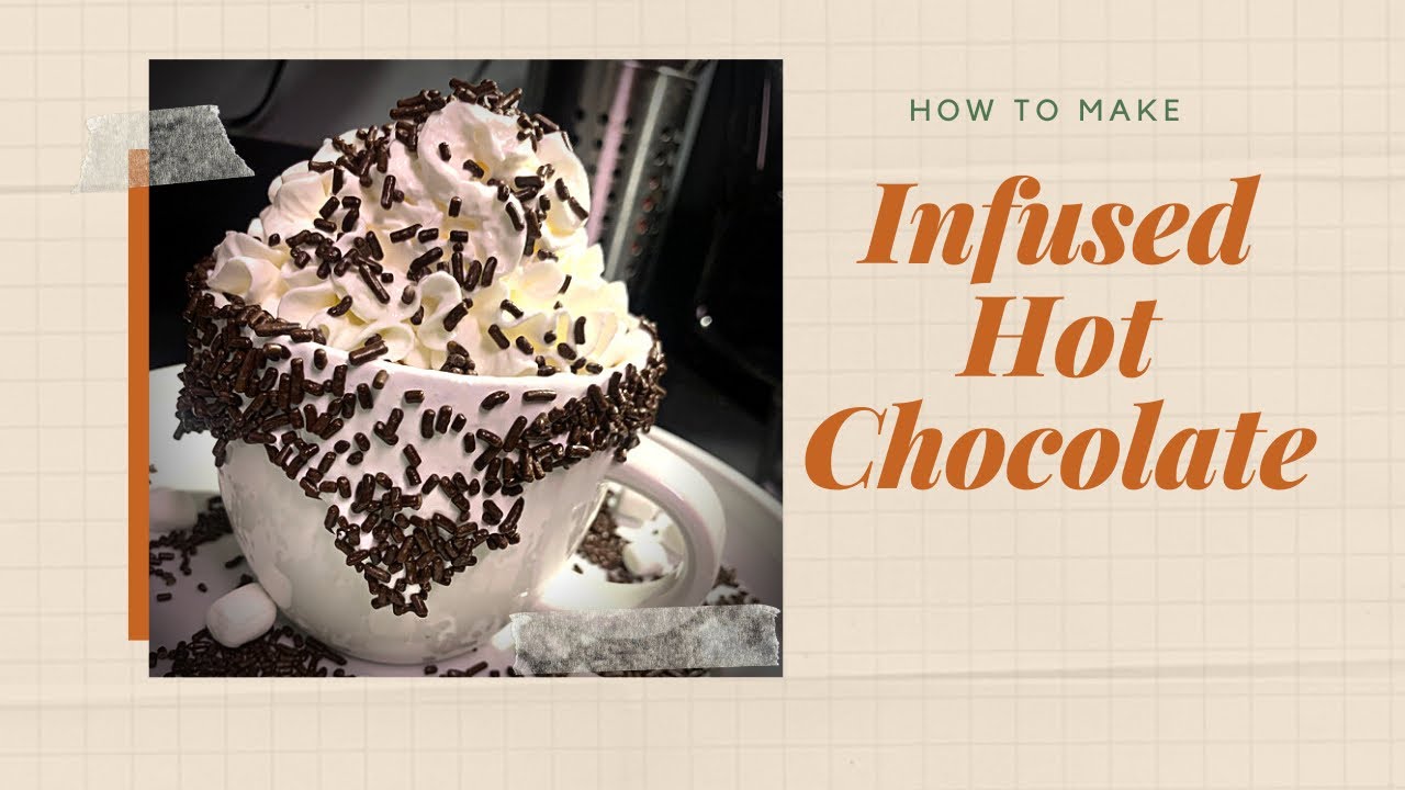 🌲 ☕️Infused Hot Chocolate 🍫 (VERY Potent Recipe) 🥴 #Chef #420chef #chefjess #edibles #hotcoacoa