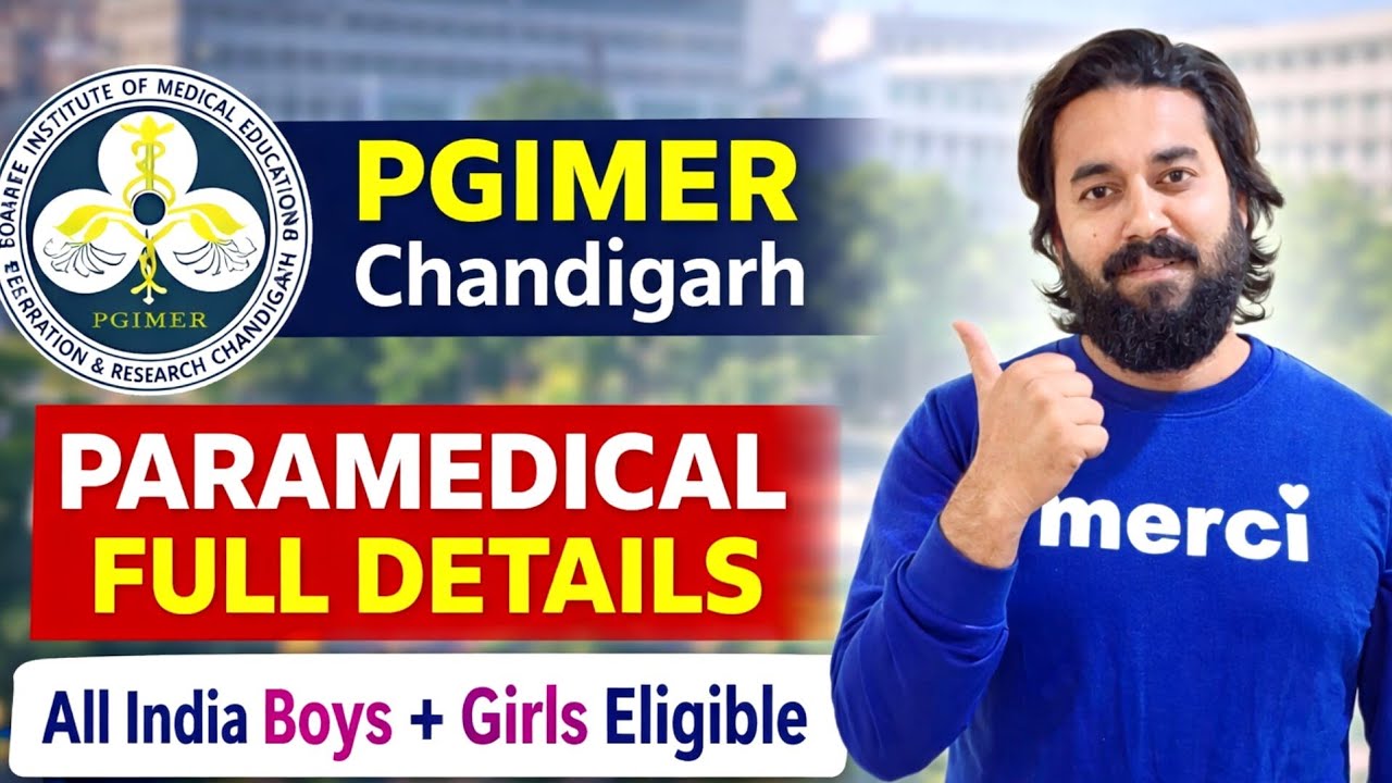PGIMER Paramedical Course Complete जानकारी | Form, Fee, Eligibility, Syllabus, Pattern, Salary 2026
