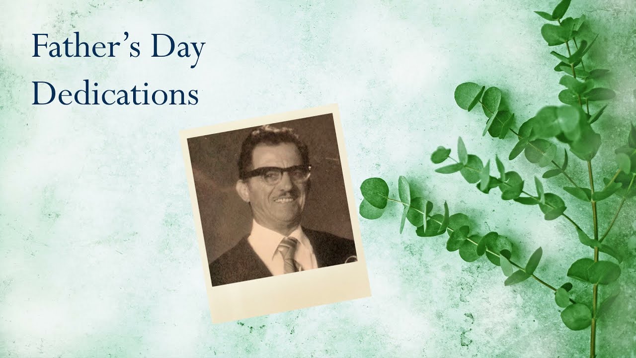 Northern Cemeteries Father's Day Dedications 2021
