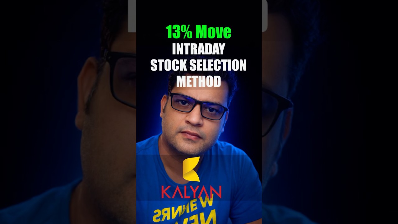 Intraday Stock Selection Method - Logics Explained