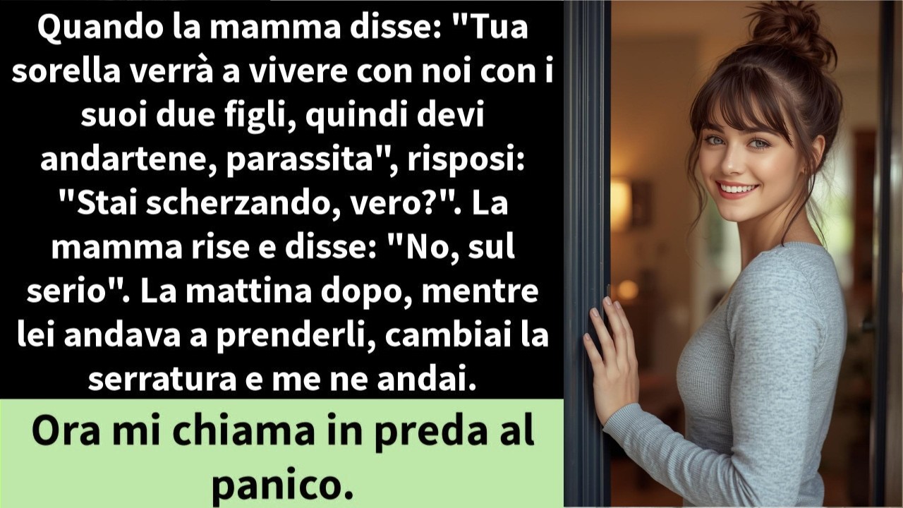 Quando la mamma disse   Tua sorella verrà a vivere con noi con i suoi due figli,