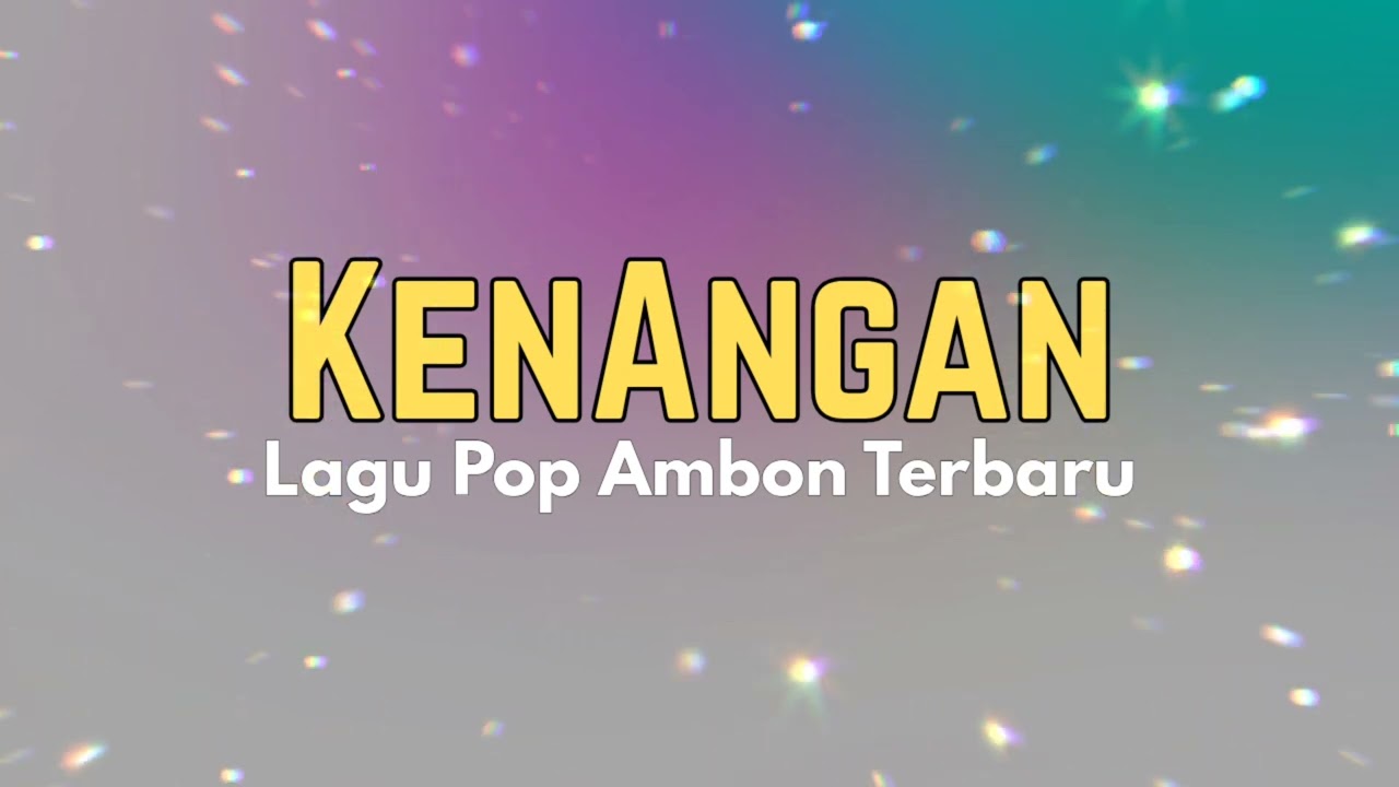 LAGU AMBON TERBARU‼️ Kenangan_POP TERBARU 2026